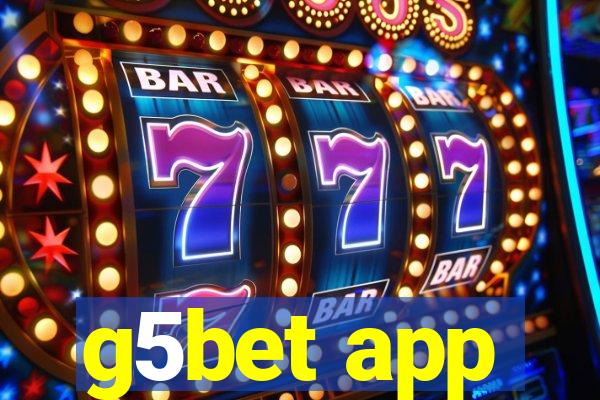 g5bet app